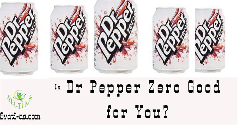 is dr pepper zero bad for you